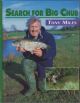 SEARCH FOR BIG CHUB. By Tony Miles.
