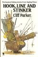 HOOK, LINE AND STINKER. By Cliff Parker.