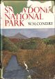 THE SNOWDONIA NATIONAL PARK. By William Condry. New Naturalist No. 47.