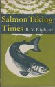 SALMON TAKING TIMES. By R.V. Righyni.