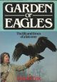 GARDEN OF EAGLES: THE LIFE AND TIMES OF A FALCONER. By David Fox.