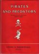 PIRATES AND PREDATORS: THE PIRATICAL AND PREDATORY HABITS OF BIRDS. By Colonel R. Meinertzhagen C.B.E., D.S.O.