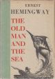 THE OLD MAN AND THE SEA. By Ernest Hemingway. 1968 Jonathan Cape illustrated edition reprint.