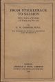 FROM STICKLEBACK TO SALMON. FIFTY YEARS OF FISHING: ALL TRUTH AND NO LIES. By F.W. Goodess, M.P.S. With Frontispiece by Arthur H. Patterson (John Knowlittle). Paper-bound issue.