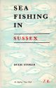 SEA FISHING IN SUSSEX. By Hugh Stoker.