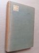 THE BOOK OF THE DRY FLY. By George A.B. Dewar. With contributions by the Marquis of Granby and J.E. Booth. First edition.