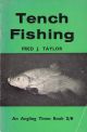 TENCH FISHING. By Fred J. Taylor. 1963 reprint.