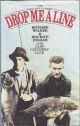 DROP ME A LINE: BEING LETTERS EXCHANGED ON TROUT AND COARSE FISHING. By Maurice Ingham and Richard Walker. 1989 third edition.
