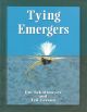 TYING EMERGERS. By Jim Schollmeyer and Ted Leeson.