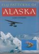 FLY PATTERNS OF ALASKA: ALASKA FLYFISHERS. Edited by Dirk V. Derkson.