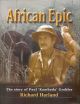 AFRICAN EPIC: THE STORY OF PAUL 