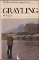 GRAYLING. By R.V. Righyni. The Richard Walker Angling Library. First edition.