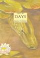 ANGLING DAYS. By David Tipping. With illustrations by the author and Tom O'Reilly.