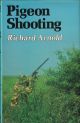 PIGEON SHOOTING. By Richard Arnold.