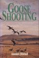 GOOSE SHOOTING. By Alasdair Mitchell.