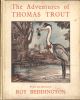 THE ADVENTURES OF THOMAS TROUT. By Roy Beddington.