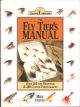 THE FLYTIER'S MANUAL. By Mike Dawes.