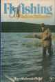 FLYFISHING SKILL ON STILLWATERS. By Peter Mackenzie-Philps.