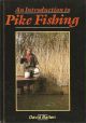 AN INTRODUCTION TO PIKE FISHING. By David Batten.