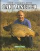 THE COMPLETE CARP ANGLER. By Andy Little.