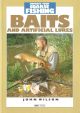 BAITS. By John Wilson. Improve Your Coarse Fishing series.