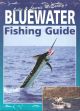 JULIE and LAWRIE MCENALLY'S BLUEWATER FISHING GUIDE. By Julie and Lawrie McEnally.
