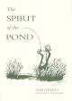THE SPIRIT OF THE POND. By Tom O'Reilly. Second edition.