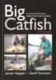 BIG CATFISH IN EUROPE. By James Holgate and Geoff Parkinson.