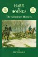 HARE and HOUNDS: THE ALDENHAM HARRIERS. By Eric Edwards.