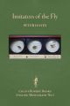 IMITATORS OF THE FLY: A HISTORY. By Peter Hayes. Angling Monographs Series Volume One.
