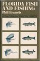 FLORIDA FISH AND FISHING. By Phil Francis.