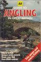 AA GUIDE TO ANGLING IN GREAT BRITAIN. Editor: Colin Graham.