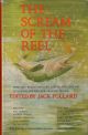 THE SCREAM OF THE REEL: DEEP-SEA, BEACH, ESTUARY AND INLAND ANGLING IN AUSTRALIAN AND NEW ZEALAND WATERS. Edited by Jack Pollard.