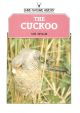 THE CUCKOO. By Ian Wylie. Shire Natural History series no. 23.