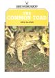 THE COMMON TOAD. By Fred Slater. Shire Natural History series no. 60.