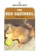 THE RED SQUIRREL. By Jessica Holm. Shire Natural History series no. 40.