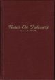 NOTES ON FALCONRY. By J.E.M. Mellor, M.A. Reich facsimile edition.