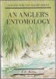 AN ANGLER'S ENTOMOLOGY. By J.R. Harris. New Naturalist No. 23. Bloomsbury Books facsimile edition.