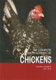 THE COMPLETE ENCYCLOPEDIA OF CHICKENS: EVERYTHING YOU NEED TO KNOW... By Esther Verhoef and Aad Rijs.