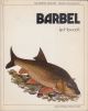 BARBEL. By Ian R. Howcroft. Colour plates by Keith Linsell. The Osprey  Anglers Series.