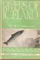 RIVERS OF ICELAND. By Major-General R.N. Stewart.