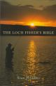 THE LOCH FISHER'S BIBLE. By Stan Headley.