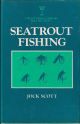 SEATROUT FISHING. By Jock Scott, with contributions by W.M. Shearer, B.Sc., and Arthur E.J. Went, D.Sc., M.R.I.A. With over fifty illustrations. The Lonsdale Library, Volume XXXV.