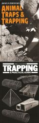 ANIMAL TRAPS AND TRAPPING, and, TRAPPING: A PRACTICAL GUIDE. Set of two books. By James A. Bateman.