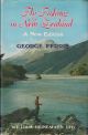 FLY FISHING IN NEW ZEALAND. A NEW EDITION. By George Ferris.