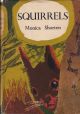 SQUIRRELS. By Monica Shorten. New Naturalist Monograph No. 12.