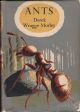 ANTS. By Derek Wragge Morley. New Naturalist Monographs No. 8.
