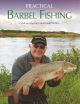 PRACTICAL CARP FISHING. By Graham Marsden and Mark Wintle.