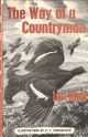THE WAY OF A COUNTRYMAN. By Ian Niall. First edition.