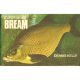 CATCH MORE BREAM. By Dennis Kelly.